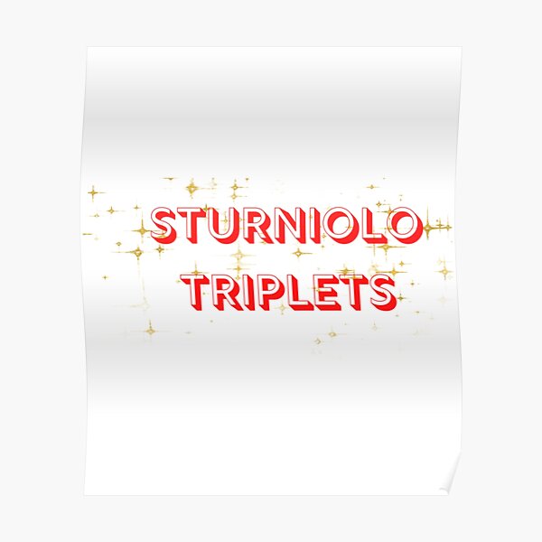 Sturniolo sturniolo sturniolo Triplets State    Poster RB1412 product Offical sturniolo triplets Merch